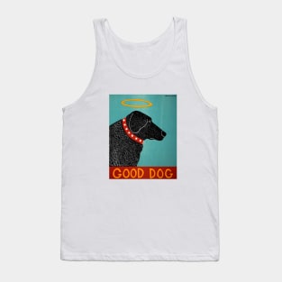 Stephen Huneck Good Dog Funny Tank Top